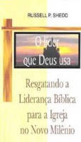 O LÍDER QUE DEUS USA